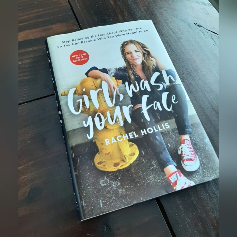 NEW BOOK Girl, Wash Your Face by Rachel Hollis
